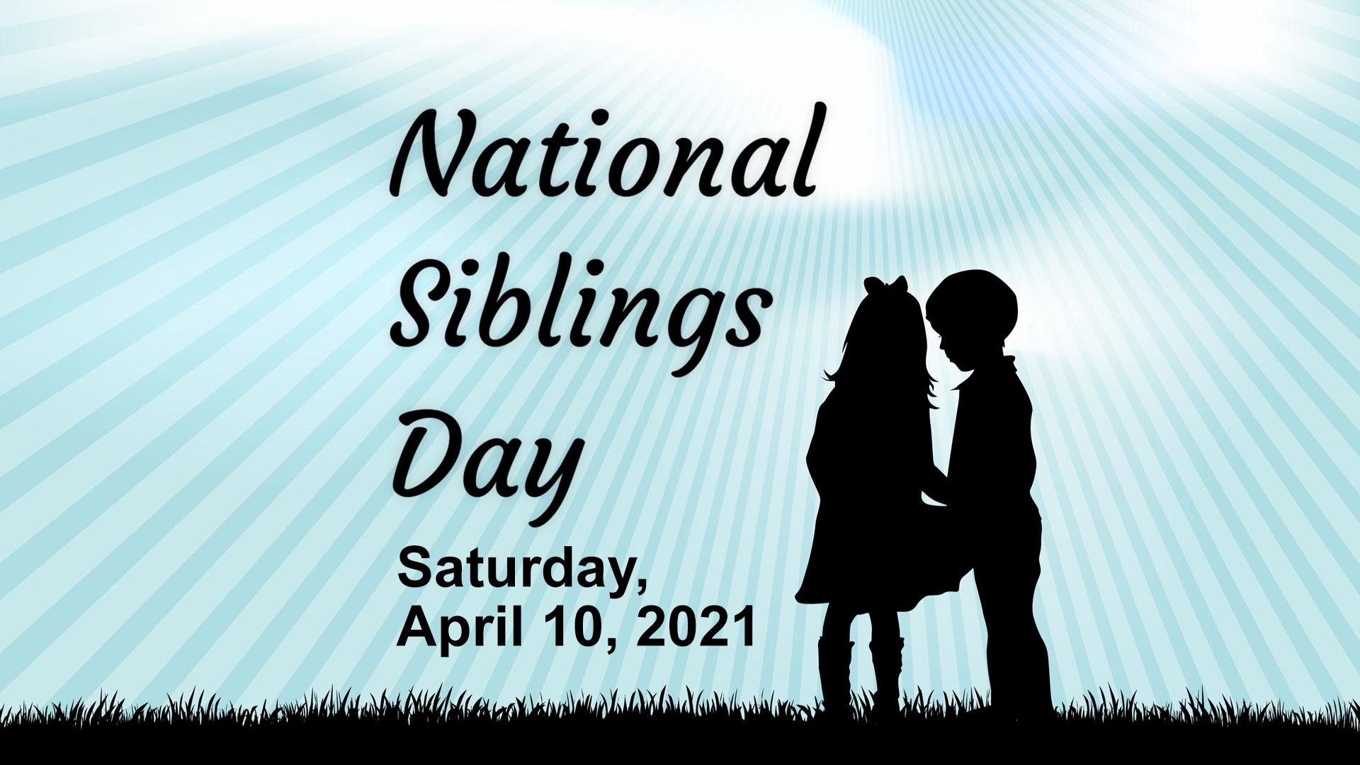 April 10 National Siblings Day Digital Signage Graphic