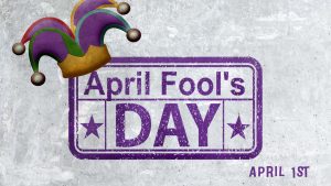 April Fools Day April 1 Arreya Digital Signage Graphic
