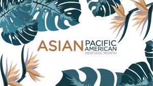 Asian American and Pacific Islander Heritage Month Arreya Digital Signage Graphic