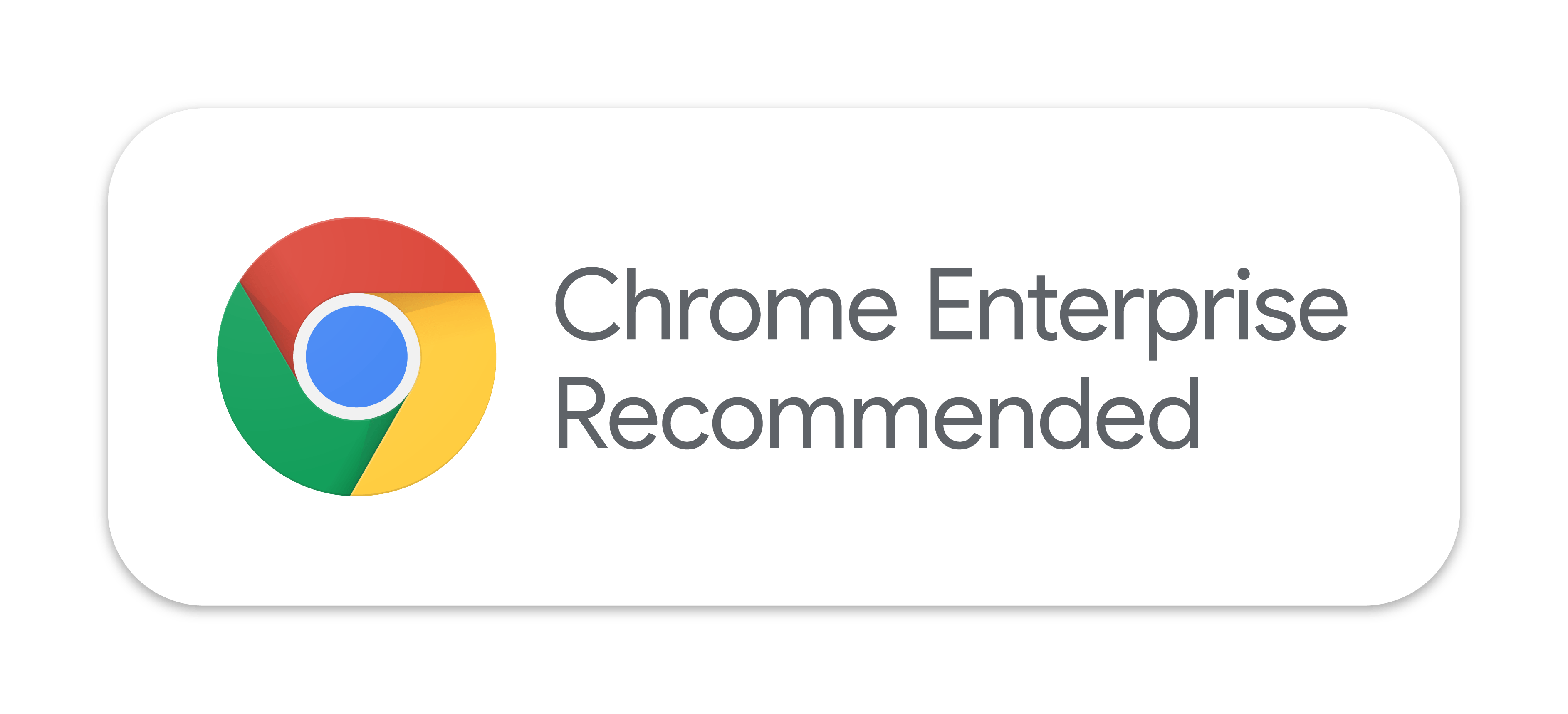 Chrome Enterprise Recommended Badge