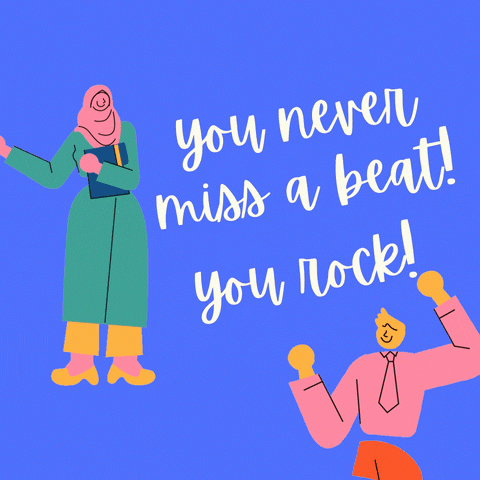 animated Bluish purple background with 2 illustrated people dressed in fancy clothes celebrating. "You never miss a beat! You rock!" is spelt out in a white cursive font