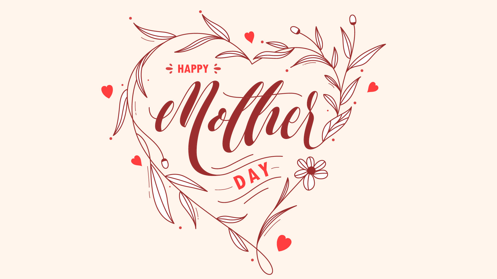 Tan background with a lined vein pattern creating a heart. Happy Mother's Day is written inside the heart in red and maroon lettering.