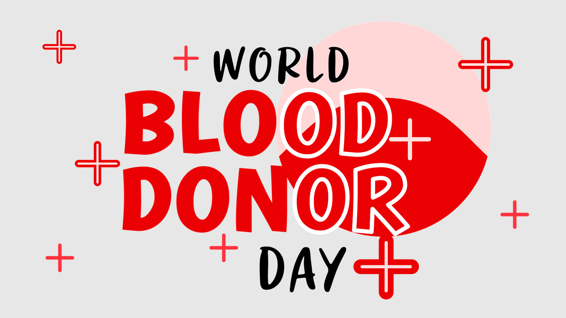 Grey background with big red bold text that reads Blood Donor. there are a bunch of red crosses spread out throughout the graphic.