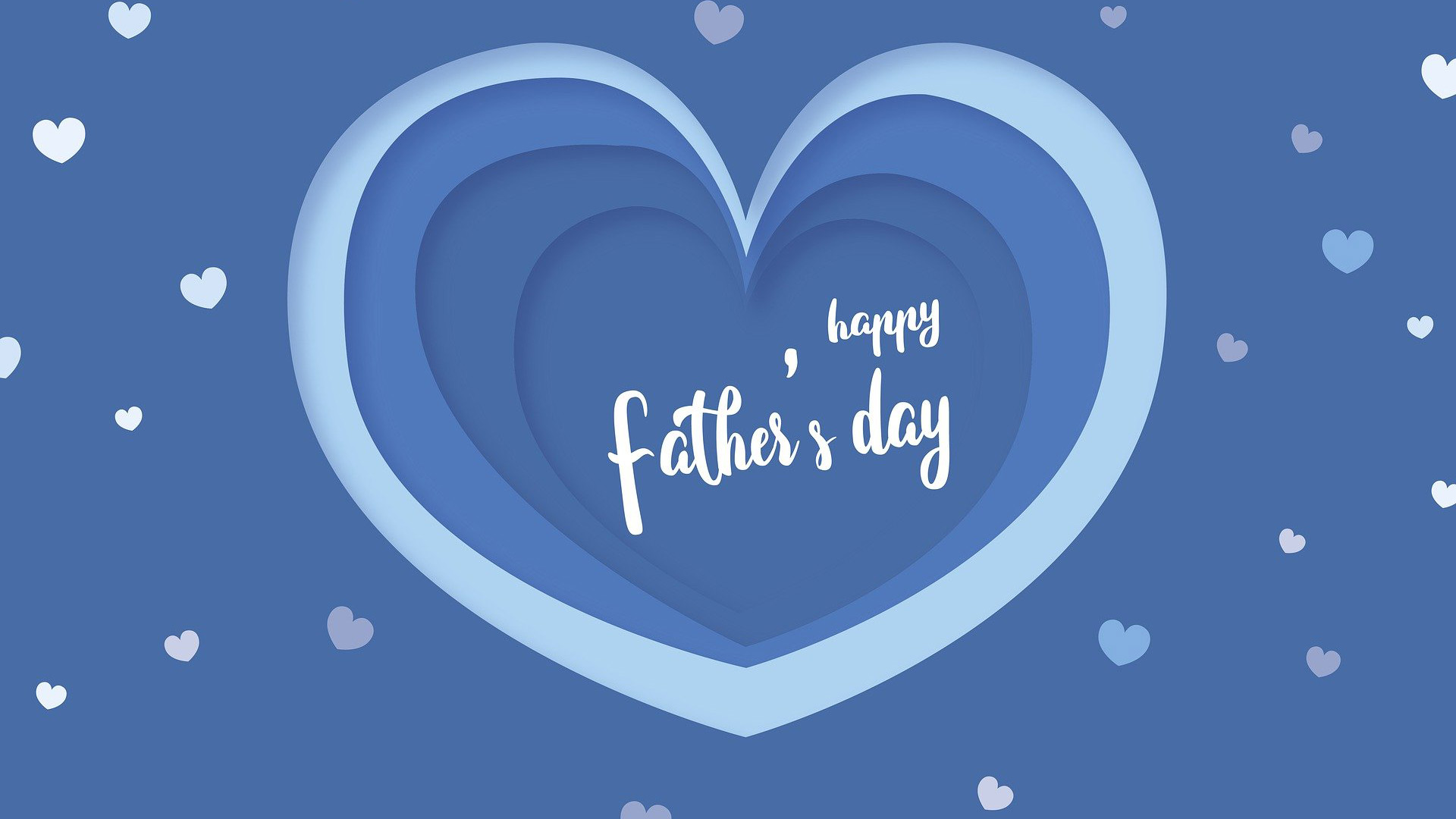 Blue background with little white and light blue hearts scattered across the background. In the center of the image there are multiple overlapping hearts. In the center of the heart it reads Happy Father's Day.