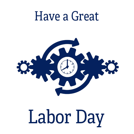 This is a animated gif has blue gears with a clock in the center and two arrows on a circle rotating clockwise. Text at the top reads Have a Great, and the bottom reads Labor Day in blue serif font text that is not moving.