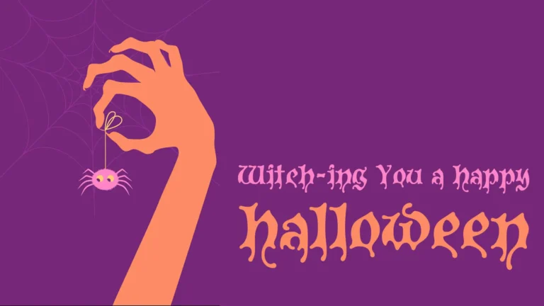 A solid purple background with a light purple spider web in the top left corner. An orange hand illustration reaching up from the bottom edge and dangling a pink spider with yellow eyes from its thumb and pointer finger. The the right in small pink dripping, serif letters says ‘Witch-ing You a happy’. Below in the same font, larger, and in orange, says ‘halloween’.