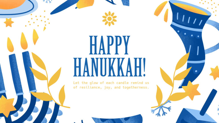 Large blue, light blue, and gold illustrations fill the image against a solid white background. A solid white oval covers the center of the image. On either side of the oval is a branch of gold leaves, and at the top a small gold flower. Inside the oval says ‘Happy Hanukkah!’ in large blue, all-caps, sans letters. In small, gold, sans letters below reads ‘Let the glow of each candle remind us of resilience, joy, and togetherness.'