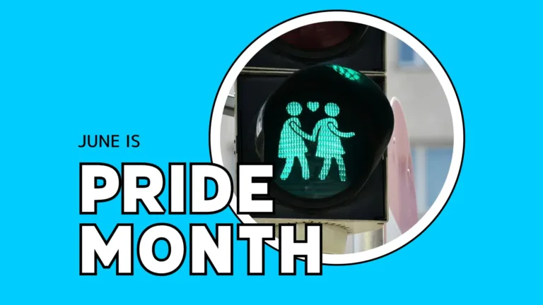 A close-up photo of a crosswalk sign, whose green go light is two icons of women holding hands and a heart shape between their heads. The photo is framed in a circle that has a thick white border and a thin black outline. The circle is slightly off the top right in the graphic, near the center. To the bottom left of the circle says ‘PRIDE MONTH’ in left aligned, bold, white, sans letters with a thin black outline. Above the word pride is the date June 15 in small, think, black sans letters. A bright cyan blue background is used.