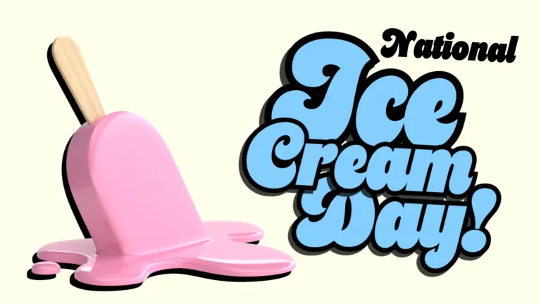 A pale, pastel off-white and slightly yellow background. A melted oval, pink ice cream popsicle on a wooden stick sits on the left side. The stick faces up, and the ice cream is melting into a pink puddle. There is a black drop shadow behind the ice cream. Filling the right side are the large stacked words “Ice Cream Day!” A bright blue, retro rounded sans font was used. The words also have a bold black outline. Above the top word ‘ice’ in small black letters says, “National.” National uses the same font, but does not have an outline.