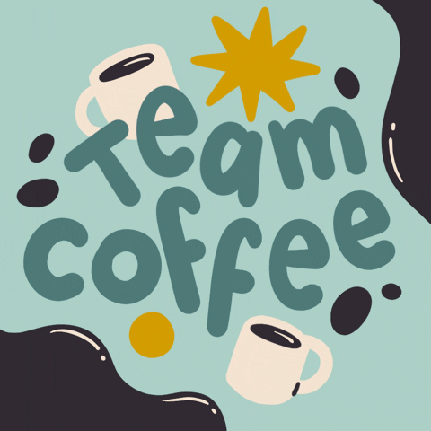 A light dusty blue background with blobs of black moving in the top right and bottom left corners. In the center are teal bubble letters saying, “Team Coffee.” An off-white coffee mug is above and below the words. An eight-pointed gold star is above the words and grows larger and smaller. Five black coffee bean shapes and one gold circle jitter around the words.