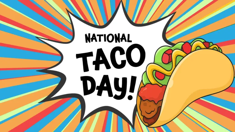 A multi-colored radial background with rays of blue, red, orange and green. In the center is a spiked, white speech bubble with a black drop shadow. To the right of the bubble is an illustration of a hard shelled taco with brown meat, red sauce, lettuce, tomatoes, and yellow sauce. In the bubble are bold, black, sans letters that say, “National Taco Day!”