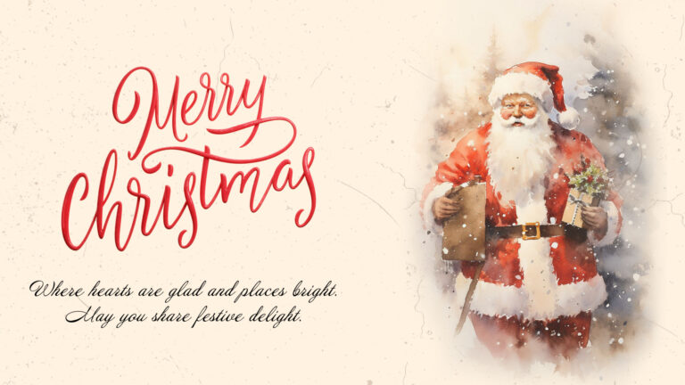 A light beige background that has a vintage paper texture. On the right is a vintage style AI watercolor painting of Santa Clause. On the left is Merry Christmas in large red cursive words. Below, in smaller black cursive words is a message, “Where hearts are glad and places bright. May you share festive delight.”