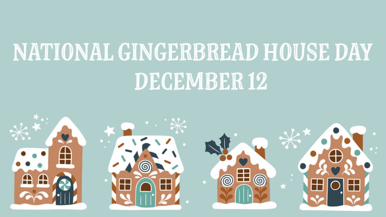 A pale, dusty blue background with four gingerbread house clipart drawings along the bottom edge. Across the top reads, “National Gingerbread House Day” then December 12 is centred below it. A white, all-caps, serif font with a line the background color through the center of each letter was used.