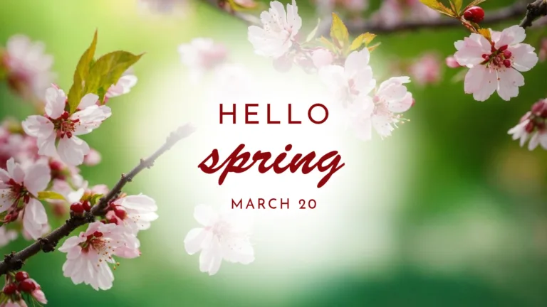 An AI image of light pink cherry blossom branches against a blurred out green background. In the center is a blurred circle of white. In the white are the stacked words HELLO spring MARCH 20. Hello and the date are in an all-caps, thin, sans font. Hello is large above spring, but March 20 is small below spring. Spring is the largest word and uses a bold, cursive font. All the words are colored a deep, dark red.