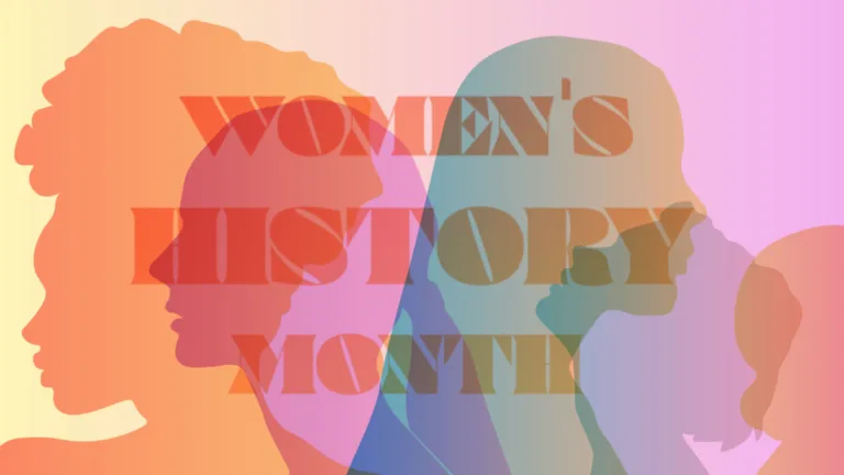 Large, transparent and overlapping silhouettes of women's heads fill the graphic. The heads range from orange, pink, teal, and blue. They are against a yellow to pink to purple gradient background. Overtop everything are the words 'Women's History Month' stacked and in the center. The words are also transparent and seem to be a shade of orange. A bold, serif font was used.