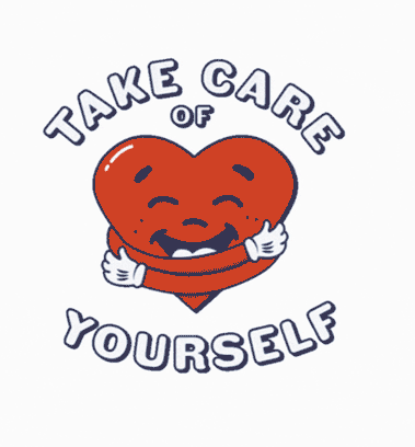 Solid white background with a red heart in the center. The hear is smiling and is hugging itself with two arms with white gloves. The words 'take care' pup up and arch over the heart. At the same tome the word 'of' appears smaller, below the arched words, and above and centered of the heart. Arched below the heart 'yourself' pops up. The font used is an all-caps, round, sans with a darker blue outline.