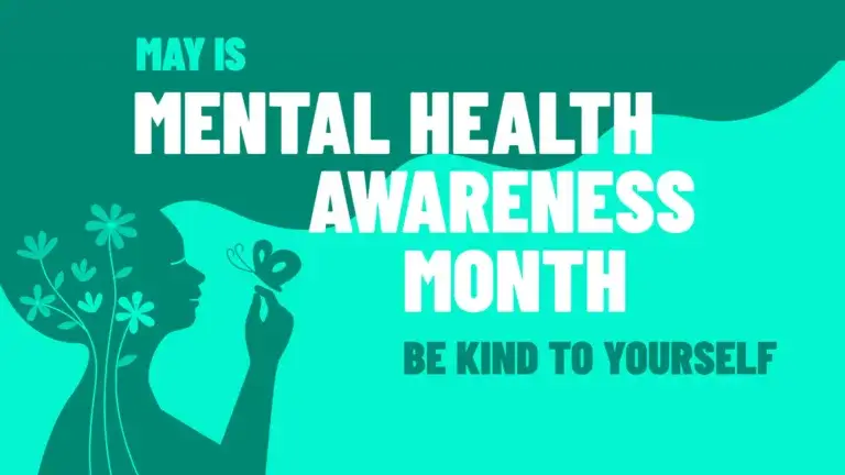 Bright, neon, teal fills the bottom and center of the graphic. The top is a darker teal color. Where the colors meet is defined by a wavy edge. On the left the darker teal extends down into the lighter color and forms into the silhouette of a person, which makes the rest of the teal appear to be long hair floating up. Their hand is up and a butterfly floats above it. Inside the silhouette is a bunch of flowers in the lighter teal. Stacked around the person and filling the rest of the graphic are large, all-caps, bold sans words. 'May is' is at the top in neon teal. Then 'Mental Health Awareness Month' in white. Lastly 'be kind to yourself' in darker teal at the bottom.