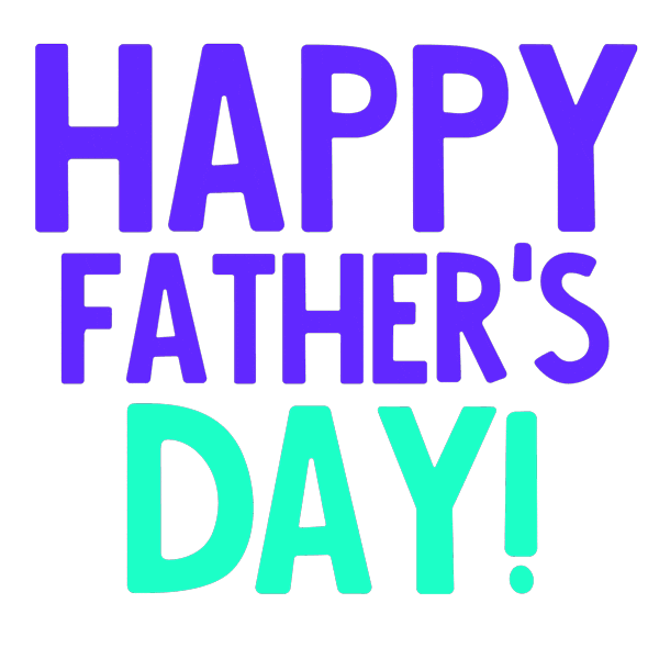 A solid white background with three, cut-out, sans words are stacked, and filling the gif area. The words are 'HAPPY FATHER'S DAY!' and are changing in color from top to bottom. The colors are, neon green, light blue, and dark indigo.
