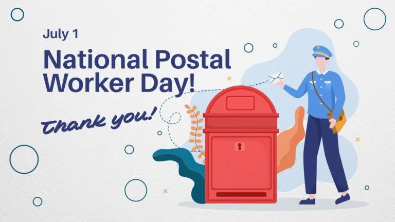 A white, textured paper background. AI generated image of a postal worker and a large, standing red mail box fills the right side. Behind the figures is a large light blue blob of color. Behind the mail box are blobs of peach and teal colors, and a branch of peach foliage. Small, teal, circle outlines, and small yellow x's are scattered around. Left aligned near the top left corner is text. It reads, "July 1" at the top is small letters. Then, "National Postal Worker Day!" in large letters. A bold, navy, sans font was used. Then tilted below it, in a bold, navy italic sans font says, "Thank you!"